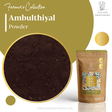 Load image into Gallery viewer, Buy ambulthiyal powder online at www.ceylonprovidore.com. Fresh and manufactured in small batches. Packaged in eco-friendly bags. 
