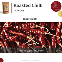 Load image into Gallery viewer, Buy Roasted Chilli Powder online on www.ceylonprovidore.com. Ethically sourced, freshly manufactured and packaged in the eco-friendly bags. Ingredients used for roasted chilli powder. 
